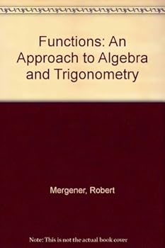 Paperback Functions: An Approach to Algebra and Trigonometry Book