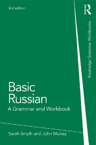 Basic Russian: A Grammar and Workbook (Routledge Grammar Workbooks)