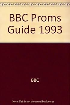BBC PROMS GUIDE 1993