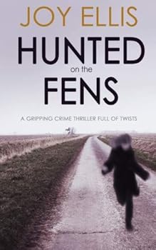 Paperback HUNTED ON THE FENS a gripping crime thriller full of twists Book