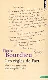  Les Règles de l\'art. Genèse et structure du champ littéraire ((Réédition)) (Points Essais)