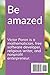 The Autobiography of a Mathematician and a Religious Fanatic: Be amazed (Mathematics)