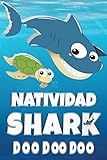  Natividad: Natividad Shark Doo Doo Doo Notebook Journal For Drawing or Sketching Writing Taking Notes, Custom Gift With The Girls Name Natividad