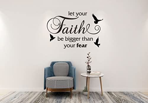Inspirational Quotes Bird Decor Wall Decal Sticker, Let Your Faith Be Bigger Than Your Fear Motivational Saying Viny Wallpaper Mural For Home Office #TOP2