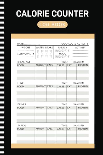 Calorie Counter Log Book: Daily Nutrition Intake Tracker Of Your Calories, Meals, Carbs, Fiber, Sugar, and Sodium ( 105 Pages 6x9 Inches )