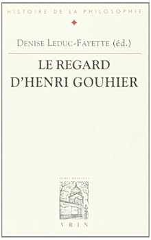 Paperback Le Regard d'Henri Gouhier [French] Book