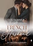 French Husband: Aus Versehen verheiratet (French Hearts 8)