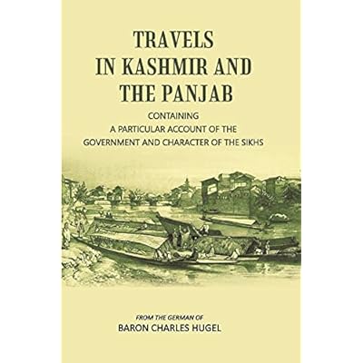 Travels in Kashmir and the Punjab