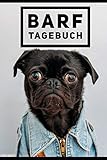 Barf Tagebuch: Notizbuch liniert für Hundebesitzer - 120 Seiten, 6x9 - Journal Planer für Herrchen und Frauchen