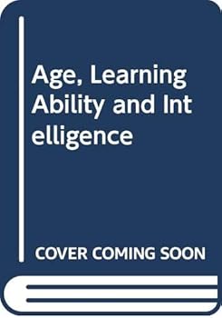 Hardcover Age, learning ability, and intelligence Book