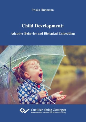 Child Development. Adaptive Behavior and Biological Embedding view 2