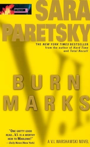 Burn Marks: A V. I. Warshawski Novel 0440208459 Book Cover