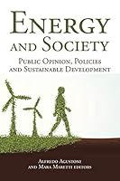 Energy and Society : Public Opinion, Policies and Sustainable Development 150495307X Book Cover