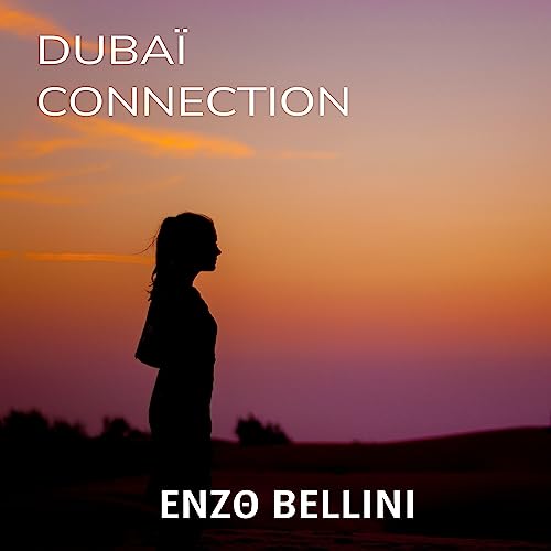  Dubaï Connection
