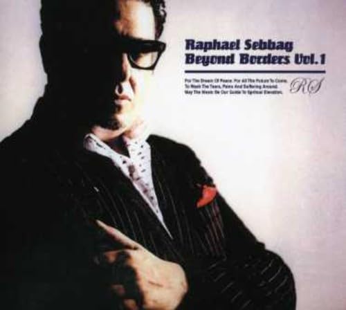 RAPHAEL SEBBAG - Beyond Borders Vol. 1 - CD