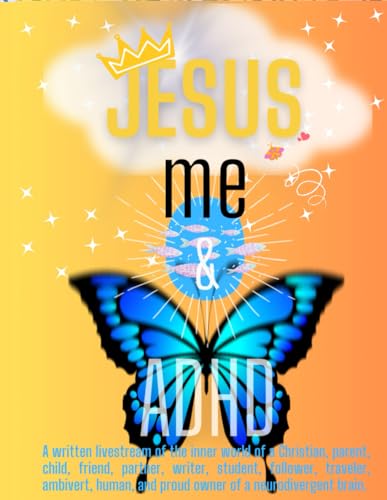 Jesus, Me & Adhd (Jesus, Me & Adhd Large Print)