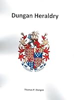 Dungan Heraldry 0966323971 Book Cover