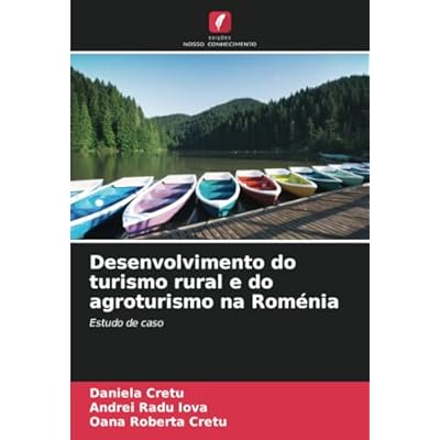 Desenvolvimento do turismo rural e do agroturismo na Rom&eacute;nia
