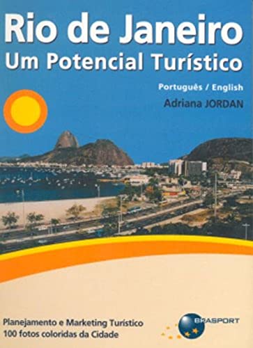Rio de janeiro: um potencial turístico – Português/English