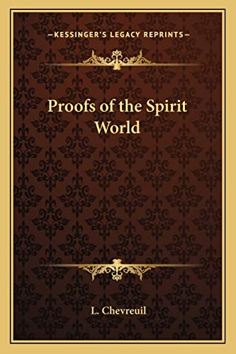 Proofs of the Spirit World