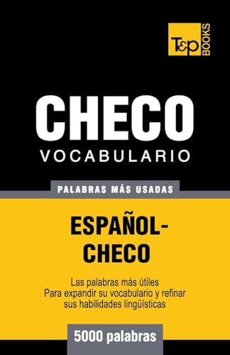 Vocabulario español-checo - 5000 palabras más usadas (Spanish collection) (Spanish Edition)