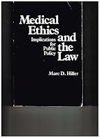 Medical Ethics & the Law: Implications for Public Policy 0884109356 Book Cover