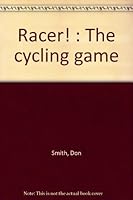 Racer! The Cycling Game B006Z8AEUW Book Cover