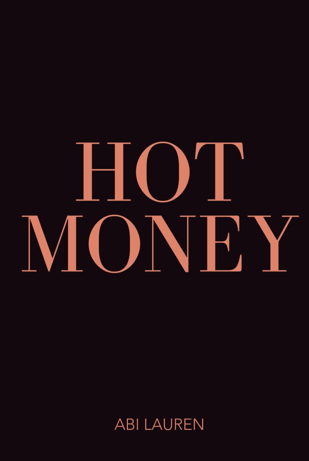 Hot Money: Get Hot. Get Healed. Get Paid.