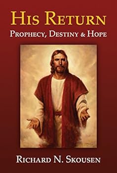 Hardcover His Return - Prophecy, Destiny and Hope Book