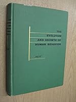 The Evolution and Growth of Human Behavior B0000CMNFD Book Cover