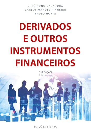 Derivados e outros instrumentos financeiros – 3ª edição