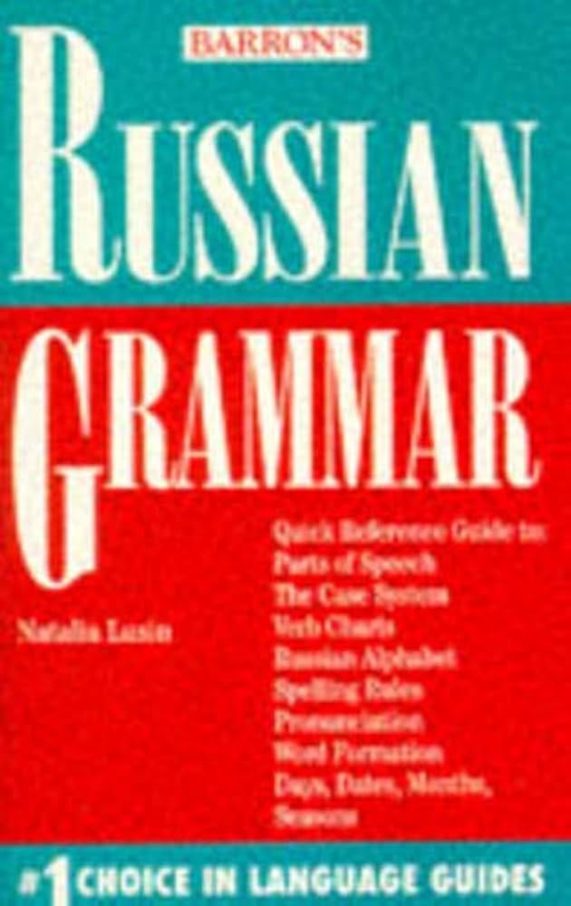 Russian Grammar (Russian Edition): Lusin, Natalia, Ph.D