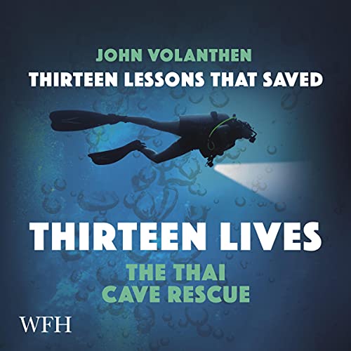Thirteen Lessons That Saved Thirteen Lives by John Volanthen episode artwork