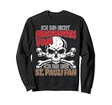 Ich bin nicht irgendein Fan ich bin der St. Pauli Fan. Passend für alle Hamburg und Fans des Stadteils an der Reeperbahn