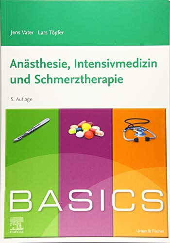 Preisvergleich Produktbild BASICS Anästhesie, Intensivmedizin und Schmerztherapie