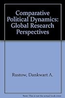 Comparative Political Dynamics: Global Research Perspectives 0060456736 Book Cover