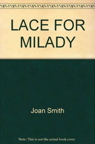 Lace for Milady 0449211401 Book Cover