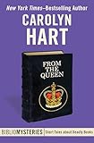 From the Queen (Bibliomysteries)