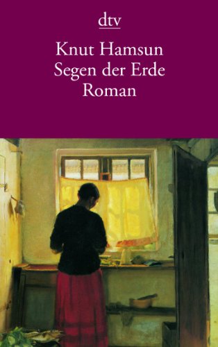 Segen der Erde: Roman (dtv Literatur)