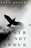 Death Be Not Proud (Perennial Classics)