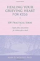 Algopix Similar Product 17 - Healing Your Grieving Heart for Kids