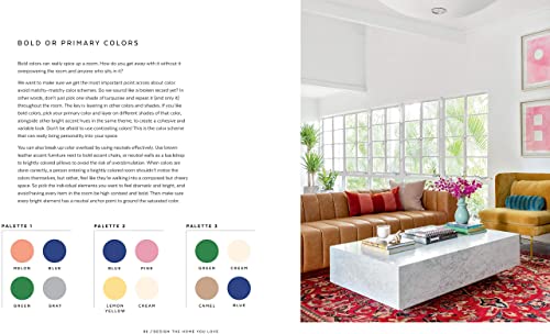 Design the Home You Love: Practical Styling Advice to Make the Most of Your Space [An Interior Desig