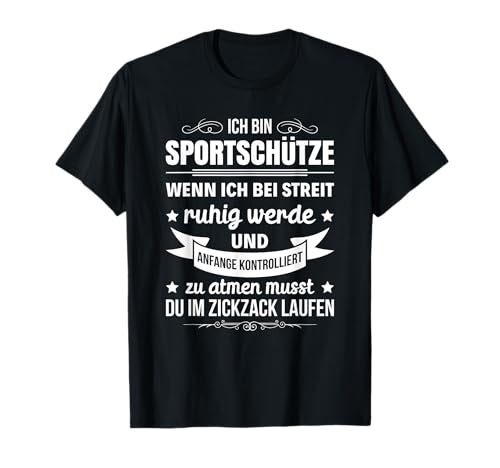 Schütze Sportschütze Schützen Schützenverein Sportschießen T-Shirt