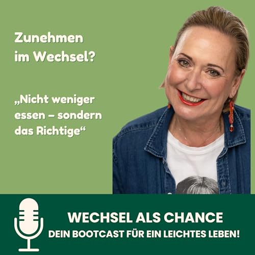 „Zunehmen im Wechsel? Nicht weniger essen – sondern das Richtige“