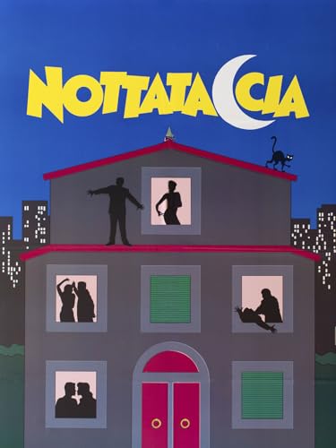  Nottataccia