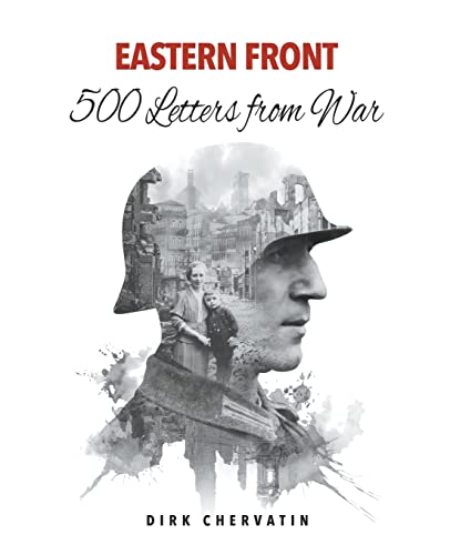 Eastern Front – 500 Letters from War
