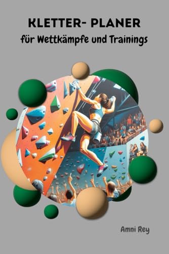 Kletter- Planer für Wettkämpfe und Trainings