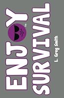 Enjoy Survival 1986517802 Book Cover