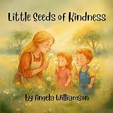 Little Seeds of Kindness