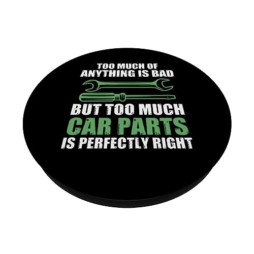 too much of is bad car parts is pervectly right cars PopSockets Swappable PopGrip, Black - Image 2